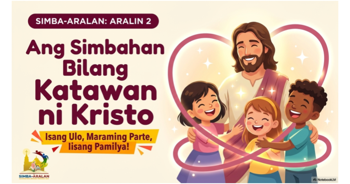 Preview: Pre Araling 2 - Ang Katawan ni Kristo