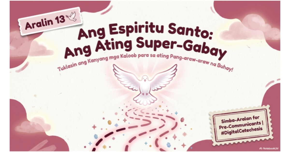 Preview: Pre Aralin 13 - Holy Spirit Super Guide