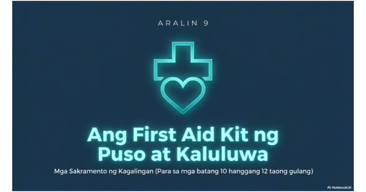 Preview: Post Aralin 9 Spiritual First Aid Kit