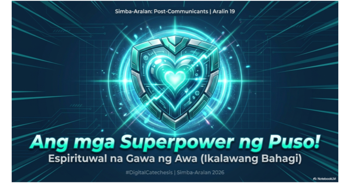 Preview: Post Aralin 19 Heart Superpowers