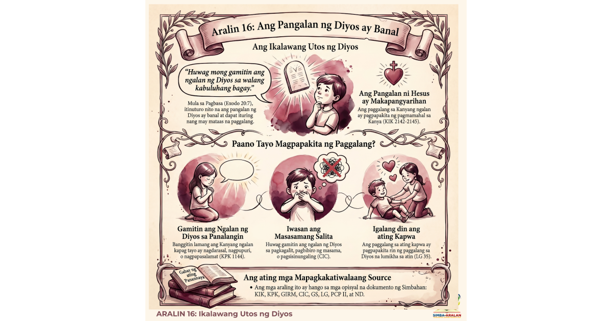 Preview: ARALIN 16 Ikalawang Utos ng Diyos