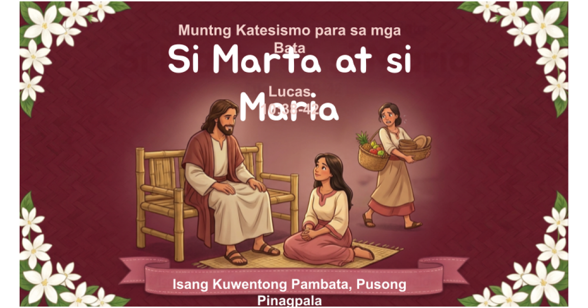 Preview: 1006 T Si Marta at si Maria.pptx