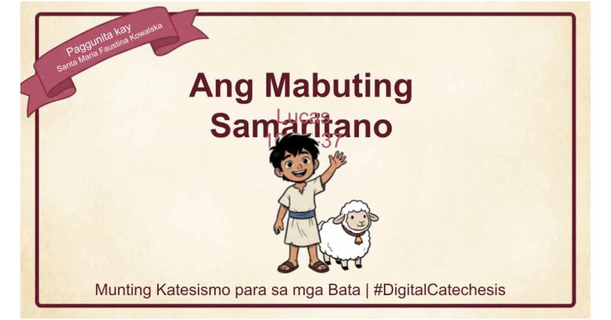 Preview: 1005 T Ang Mabuting Samaritano.pptx