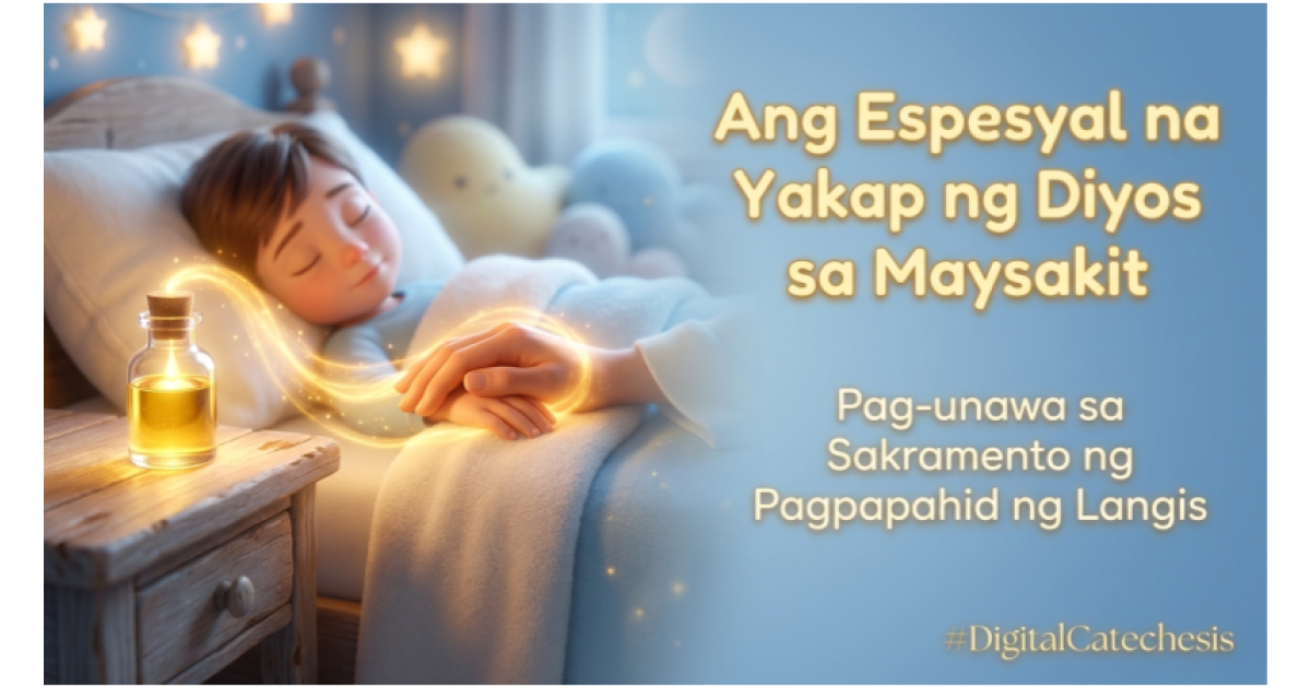 Preview: Sakramento ng Pagpapahid ng Langis sa Maysakit - God s Healing Hug