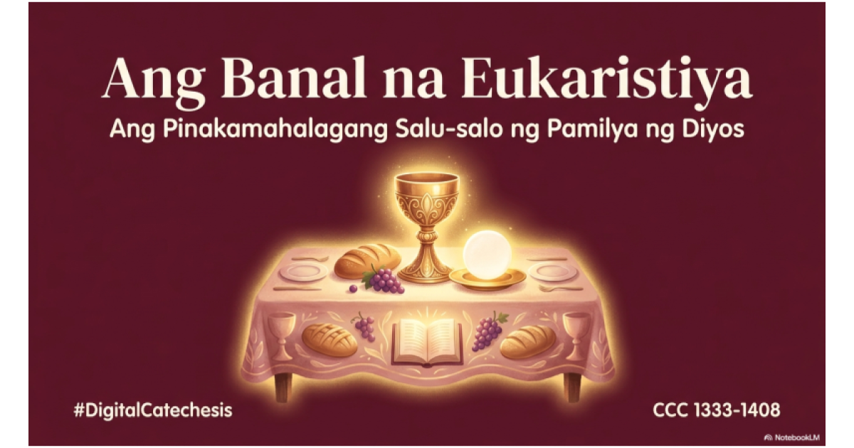 Preview: DigitalCatechesis PreCom Eukaristiya CCC 1333 to 1408