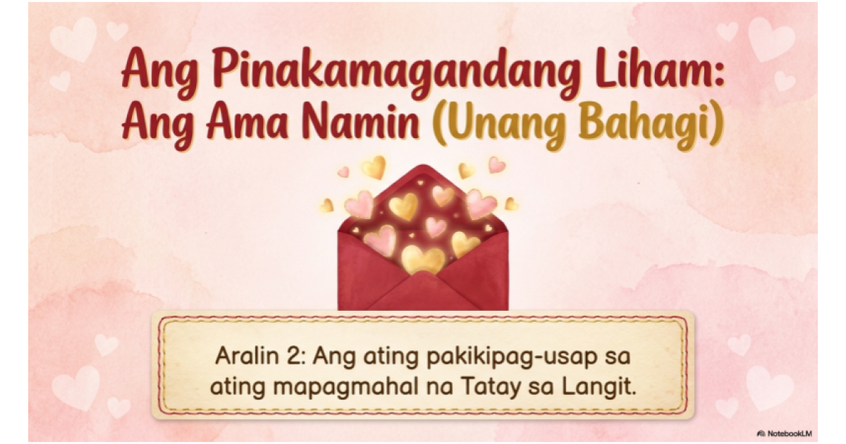 Preview: Pre Aralin 2 Liham kay Tatay sa Langit